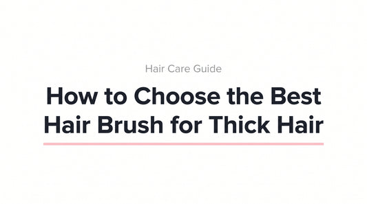 Editorial thumbnail for How to Choose the Best Hair Brush for Thick Hair guide — clean white background with bold headline and soft pink accent